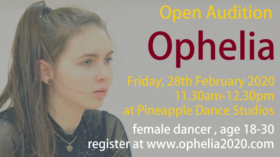 Audition Notice Solo Dance Theatre – Ophelia