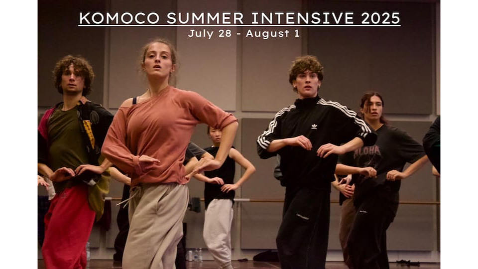 Komoco Summer Intensive 2025