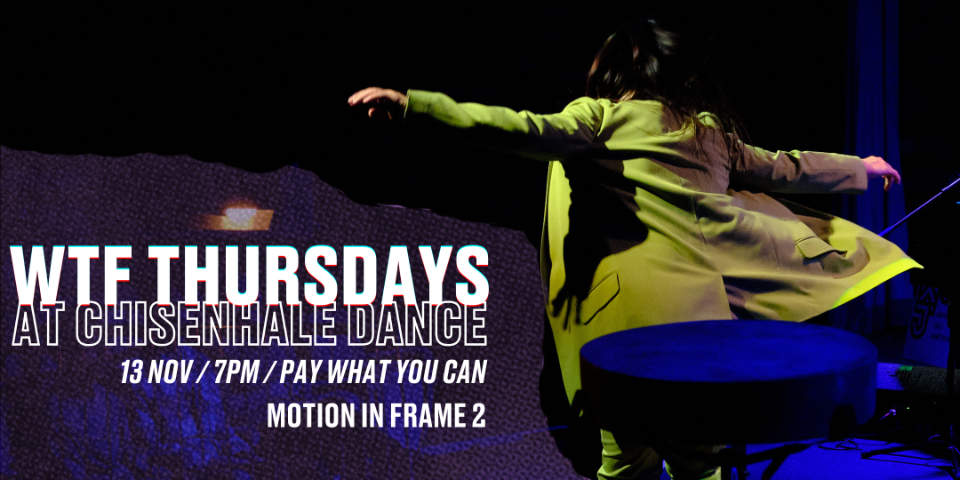 Motion In Frame 2 – Chisenhale Dancespace