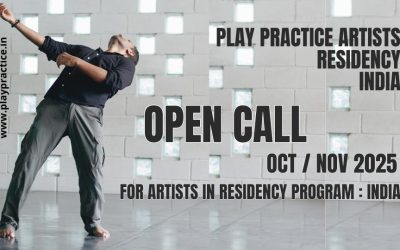 Open Call For Play Practice Artists Residency Oct/Nov 2025: India