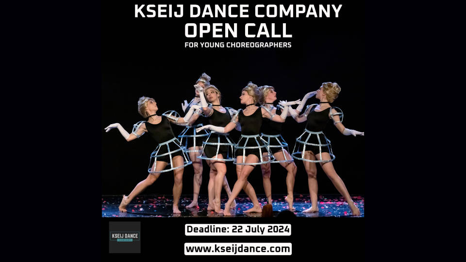 Open Call For Young Choreographers – Kseij Dance Company