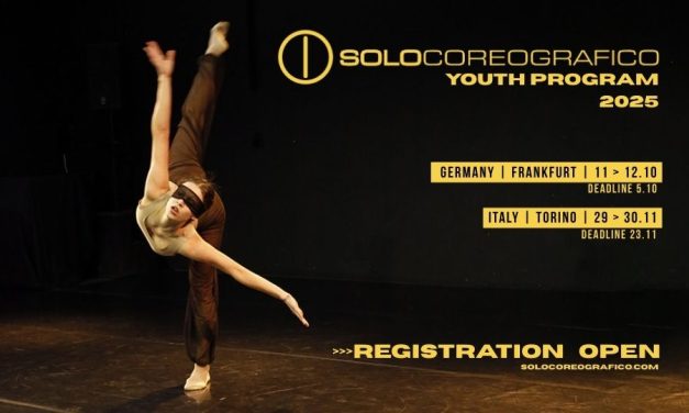 Open Registration: SOLOCOREOGRAFICO Youth Program – Frankfurt & Torino 2025