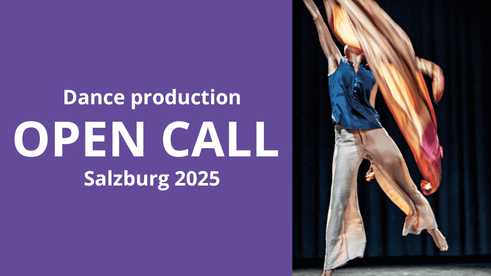 Open Call For A Germany Or Austria-based Professional Contemporary Dancer